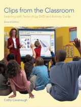 9780131712744-0131712748-Clips from the Classroom: Learning With Technology