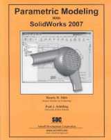 9781585033829-1585033820-Parametric Modeling with SolidWorks 2007