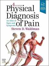 9780323712606-0323712606-Physical Diagnosis of Pain: An Atlas of Signs and Symptoms