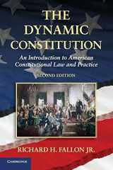 9781107642577-1107642574-The Dynamic Constitution: An Introduction to American Constitutional Law and Practice