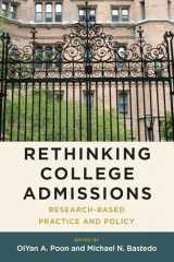 9781682537770-1682537773-Rethinking College Admissions: Research-Based Practice and Policy