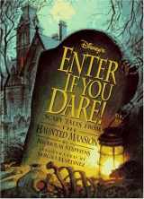 9780786840038-078684003X-Haunted Mansion - Enter if You Dare!: Scary Tales from the Haunted Mansion
