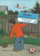 9780888995865-0888995865-Alfredito regresa volando a su casa (Spanish Edition)