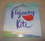 9781578562640-1578562643-The Flyaway Kite