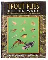 9781571881465-1571881468-Trout Flies of the West: Best Contemporary Patterns from the Rockies, West