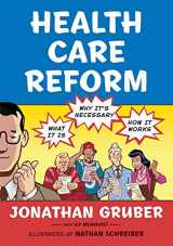 9780809053971-0809053977-Health Care Reform: What It Is, Why It's Necessary, How It Works