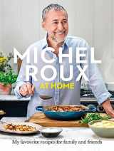 9781399610650-1399610651-Michel Roux at Home
