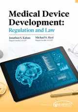 9780996346276-0996346279-Medical Device Development: Regulation and Law