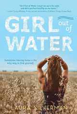 9781492646860-1492646865-Girl out of Water: A Young Adult Summer Coming of Age Novel