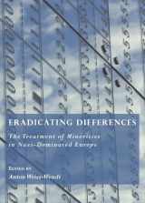 9781443823685-1443823686-Eradicating Differences: The Treatment of Minorities in Nazi-Dominated Europe