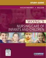 9780323042444-0323042449-Study Guide for Wong's Nursing Care of Infants and Children