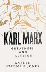 9780713999044-0713999047-Karl Marx: Greatness and Illusion