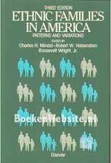 9780444013194-0444013199-Ethnic families in America: Patterns and variations