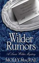 9780990842859-0990842851-Wilder Rumors
