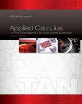 9781285464640-1285464648-Applied Calculus for the Managerial, Life, and Social Sciences: A Brief Approach