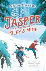 9780147511881-0147511887-Jasper and the Riddle of Riley's Mine