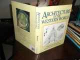 9780356170701-0356170705-Architecture of the Western World