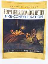 9780134473352-0134473353-Reappraisals in Canadian history: Pre-confederation