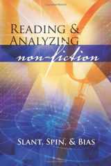 9781603891189-1603891188-Reading and Analyzing Non-Fiction: Slant, Spin, and Bias