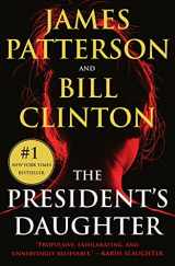 9781538703151-1538703157-The President's Daughter: A Thriller