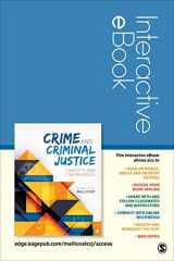 9781506356662-1506356664-Crime and Criminal Justice Interactive Ebook Student Version: Concepts and Controversies