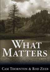 9781933694207-1933694203-What Matters