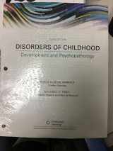9781337288033-1337288039-Disorders of Childhood: Development and Psychopathology, Loose-Leaf Version