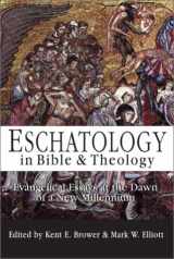 9780830815821-0830815821-Eschatology in Bible & Theology: Evangelical Essays at the Dawn of a New Millennium