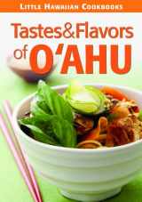 9781566477642-1566477646-Tastes & Flavors of Oahu