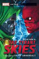 9781839081958-1839081953-The Tyrant Skies: A Marvel: Untold Novel