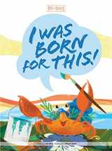9781470748531-1470748533-I Was Born For This! (Best of Buddies)