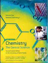 9780536229182-053622918X-Chemistry: The Central Science (Custom for University of North Florida) (General Chemistry 1, Volume One)