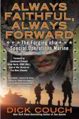9780425268605-0425268608-Always Faithful, Always Forward: The Forging of a Special Operations Marine
