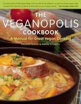 9781572841109-1572841109-The Veganopolis Cookbook: A Manual for Great Vegan Cooking