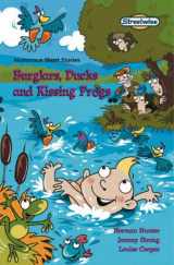 9780582796195-0582796199-Burglars, Ducks and Kissing Frogs: Humorous Short Stories: Standard Version (Literacy Land)