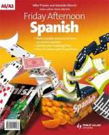 9781444112566-1444112562-Friday Afternoon Spanish A-Level. by Mike Thacker, Sebastian Bianchi