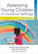 9781681255996-1681255995-Assessing Young Children in Inclusive Settings: The Blended Practices Approach
