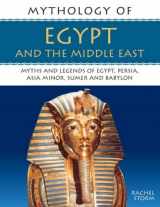 9781844763375-1844763374-Mythology of Ancient Egypt