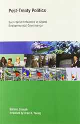 9780262526555-0262526557-Post-Treaty Politics: Secretariat Influence in Global Environmental Governance (Earth System Governance)