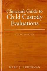 9780471746164-0471746169-Clinician's Guide to Child Custody Evaluations