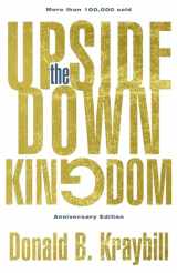 9781513802497-1513802496-The Upside-Down Kingdom: Anniversary Edition