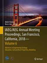 9783319931418-3319931415-IAEG/AEG Annual Meeting Proceedings, San Francisco, California, 2018―Volume 6: Advances in Engineering Geology: Education, Soil and Rock Properties, Modeling