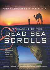 9780567084682-056708468X-The Meaning of the Dead Sea Scrolls: Their Significance For Understanding the Bible, Judaism, Jesus, and Christianity