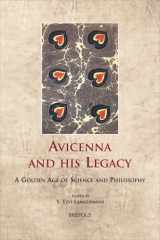 9782503527536-2503527531-Celama 08 Avicenna and His Legacy Langermann: A Golden Age of Science and Philosophy (Cultural Encounters in Late Antiquity and the Middle Ages)
