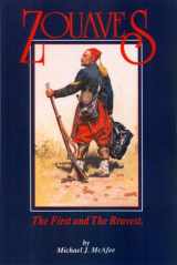 9781889246727-1889246727-Zouaves: The First and The Bravest