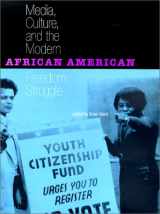 9780813020747-0813020743-Media, Culture, and the Modern African American Freedom Struggle
