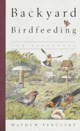 9780609802878-0609802879-Backyard Birdfeeding for Beginners