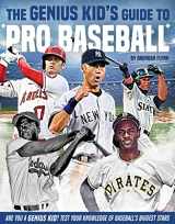 9781952455087-1952455081-The Genius Kid's Guide to Pro Baseball