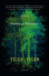 9781250002426-1250002427-Tiger, Tiger: A Memoir