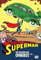 9781779501004-1779501005-Superman 1: The Golden Age Omnibus New Printing